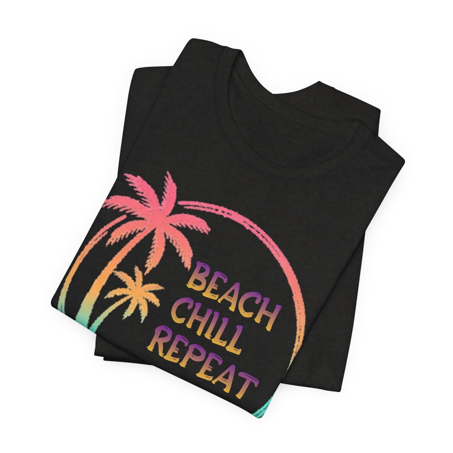 Beach Chill Repeat palms T-Shirt | Palm Tree Tee, Beach Vibes